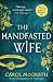 The Handfasted Wife (The Daughters of Hastings Trilogy)