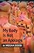 My Body Is Not an Apology