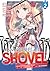 The Invincible Shovel Vol. 2