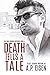 Death Tells a Tale (Paul Mo...