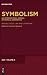 Symbolism 21: An Internatio...