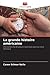 La grande histoire américaine by Caren Schnur Neile