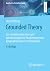 Grounded Theory: Zur sozial...