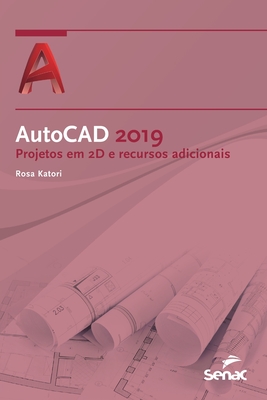 AutoCad 2019 (Portuguese Edition)