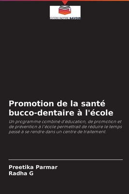 Promotion de la santé bucco-dentaire à l'école (French Edition)