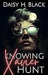 Knowing Xavier Hunt