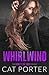Whirlwind A Friends-to-Lovers Rockstar Romance by Cat Porter