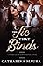 The Tie That Binds by Catharina Maura