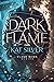 Dark Flame (Flame Born #1)