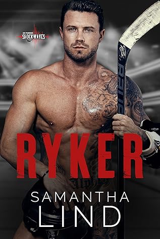 Ryker (San Francisco Shockwaves #1)