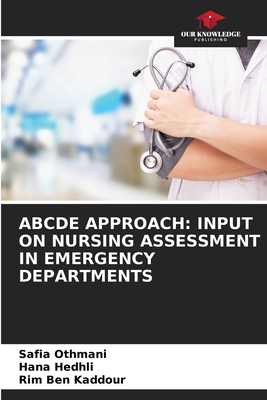 ABCDE APPROACH: INPUT ON NURSING ASSESSMENT IN EMERGENCY DEPARTMENTS
