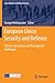 European Union Security and Defence: Policies, Operations and Transatlantic Challenges (Contributions to Political Science)