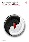Non dualismo Non dualismo
