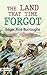 The Land That Time Forgot