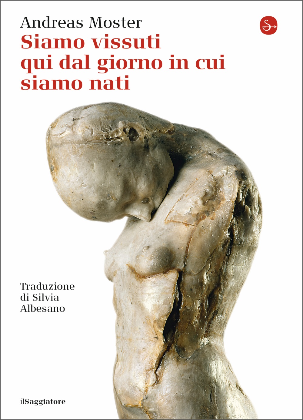 Siamo vissuti qui dal giorno in cui siamo nati (Paperback)