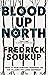 Blood Up North
