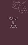 Kane & Ava: Rough...