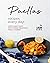 Paellas Recipes Every Day!:...