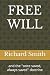 FREE WILL: and the "once sa...