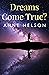 Dreams Come True? by Anne   Nelson