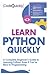Learn Python Quickly by Robin Lopez