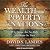 The Wealth and Poverty of N...