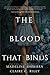 The Blood that Binds #3