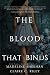 The Blood that Binds #3 (Thicker than Blood)