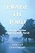 Praise The Lord by Sandeep Choudhary