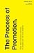 The Process of Promotion: N...