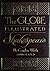 The Globe Illustrated Shakespeare by William Shakespeare