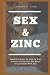 Sex and Zinc by Emmanuel John