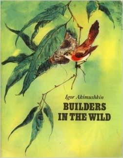 Builders in the Wild