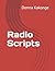 Radio Scripts