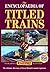 The Encyclopaedia of Titled Trains