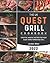 The UK Quest Grill Cookbook...