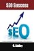 SEO Success: Proven Strateg...