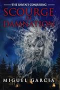 The Raven's Conjuring: Scourge of Damnation