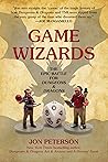 Game Wizards: The...