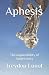 Aphesis by Treydon Cruz Lunot Aphesis by Treydon Cruz Lunot