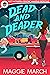 Dead and Deader (Lucy McGuf...