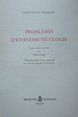 Problèmes d'ethnomusicologie