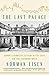 The Last Palace by Norman Eisen