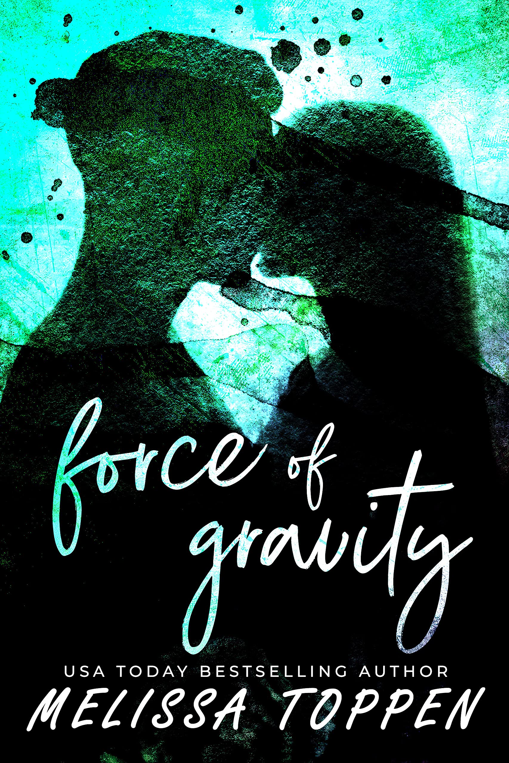 Force of Gravity (Kindle Edition)