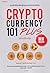 Cryptocurrency 101 Plus (ฉบับปรับปรุง)