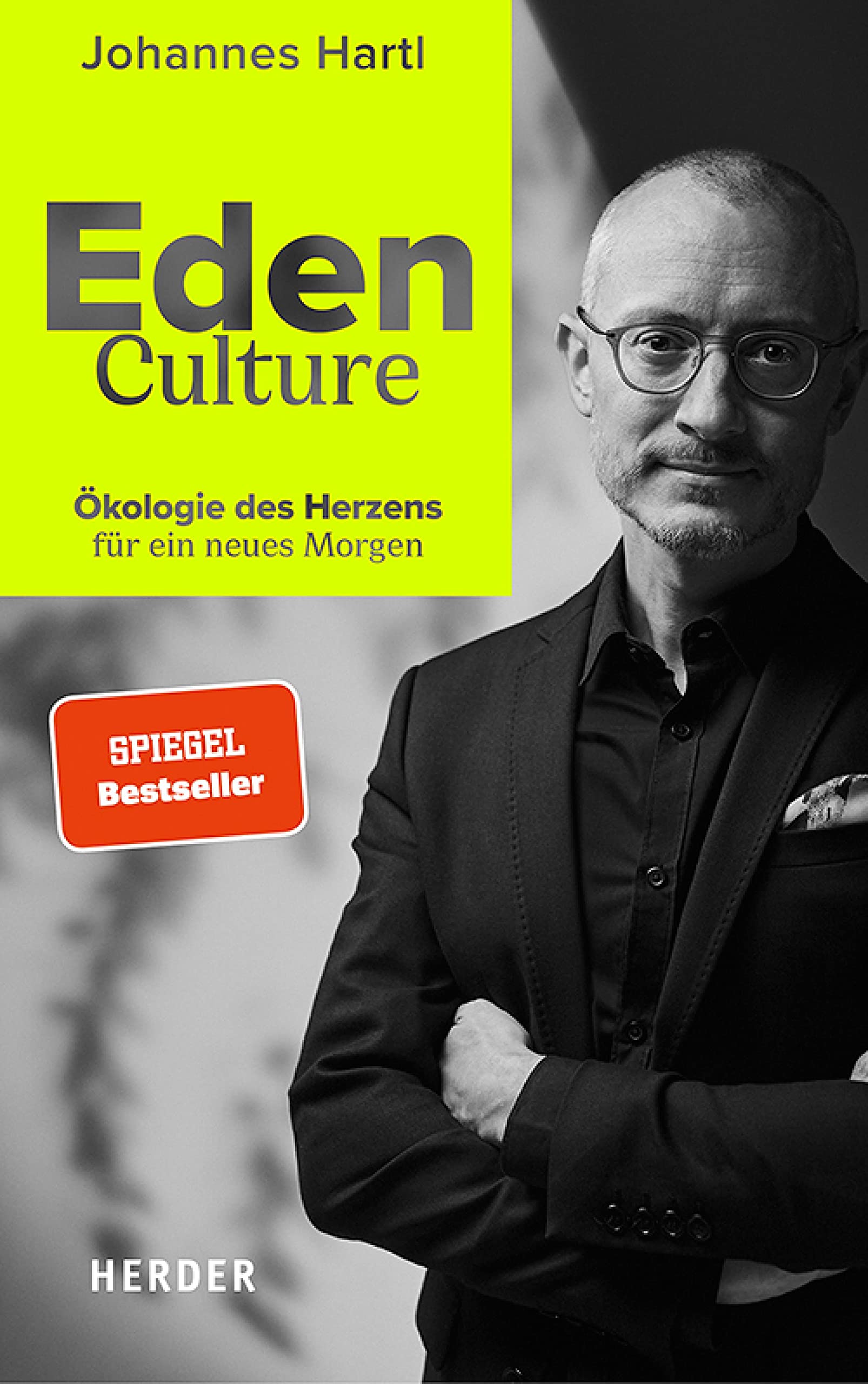 Eden Culture: Ökologie des Herzens für ein neues Morgen (Kindle Edition)