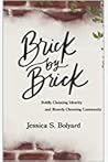Brick by Brick