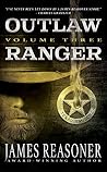 Outlaw Ranger, Volume Three