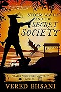 Storm Wavily and the Secret Society