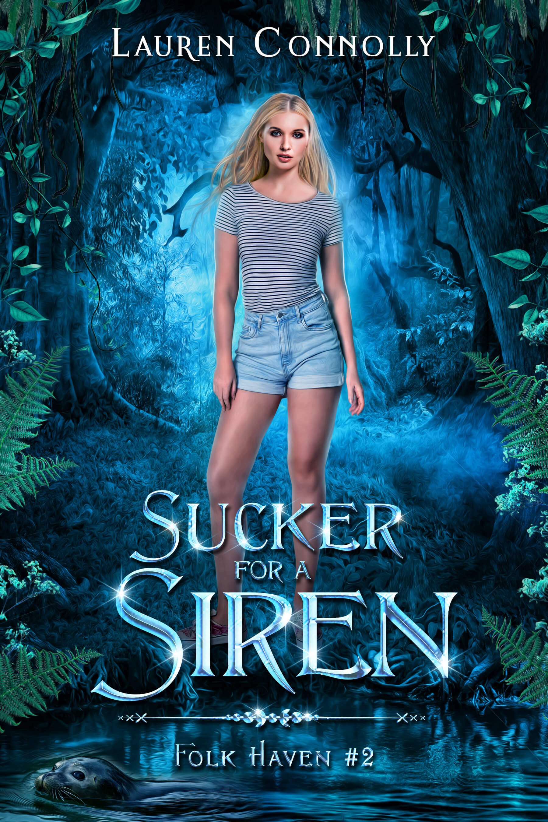 Sucker for a Siren (Folk Haven, #2)